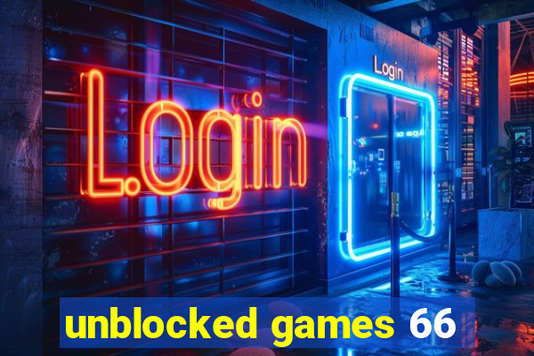 unblocked games 66